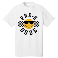 Preschool Dude Back To School Prek Students Tall T-Shirt