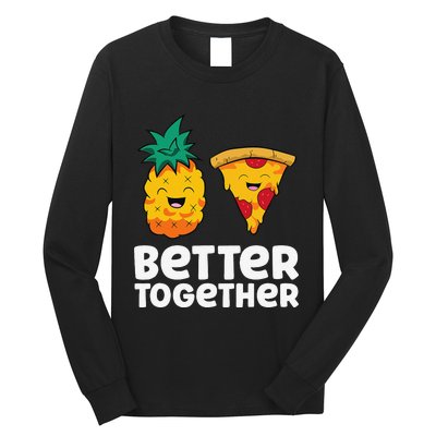 Pineapple Does Belong On Pizza Fan Pineapple Pizza Long Sleeve Shirt