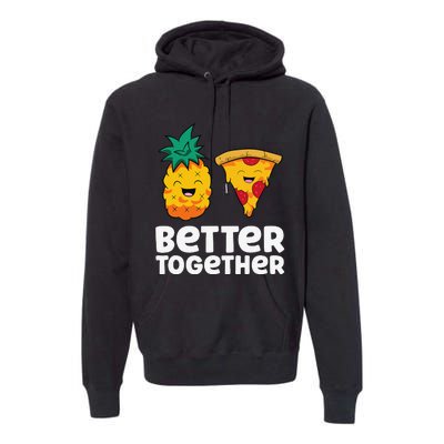 Pineapple Does Belong On Pizza Fan Pineapple Pizza Premium Hoodie