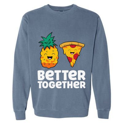 Pineapple Does Belong On Pizza Fan Pineapple Pizza Garment-Dyed Sweatshirt