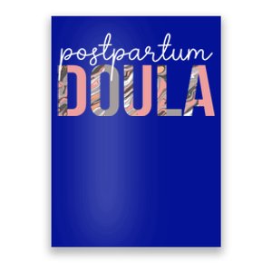 Postpartum Doula Birth Worker Delivery Labor Coach Cool Gift Poster