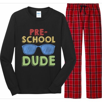 Preschool Dude Back To School First Day Of Preschool Meaningful Gift Long Sleeve Pajama Set