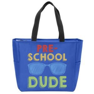 Preschool Dude Back To School First Day Of Preschool Meaningful Gift Zip Tote Bag