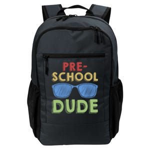 Preschool Dude Back To School First Day Of Preschool Meaningful Gift Daily Commute Backpack