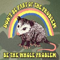 Possum DonT Be Part Of The Problem Be The Whole Problem Legacy Tie Dye Trucker Hat