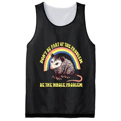 Possum DonT Be Part Of The Problem Be The Whole Problem Mesh Reversible Basketball Jersey Tank