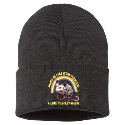 Possum DonT Be Part Of The Problem Be The Whole Problem Sustainable Knit Beanie