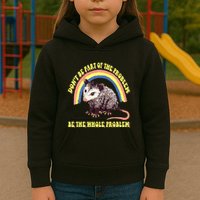 Possum DonT Be Part Of The Problem Be The Whole Problem Kids Hoodie