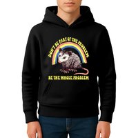 Possum DonT Be Part Of The Problem Be The Whole Problem Kids Hoodie