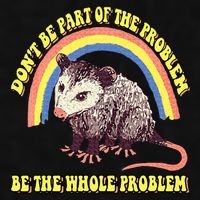 Possum DonT Be Part Of The Problem Be The Whole Problem Ladies PosiCharge Tri-Blend Wicking Tank