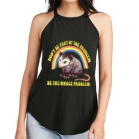 Possum DonT Be Part Of The Problem Be The Whole Problem Women's Perfect Tri Rocker Tank