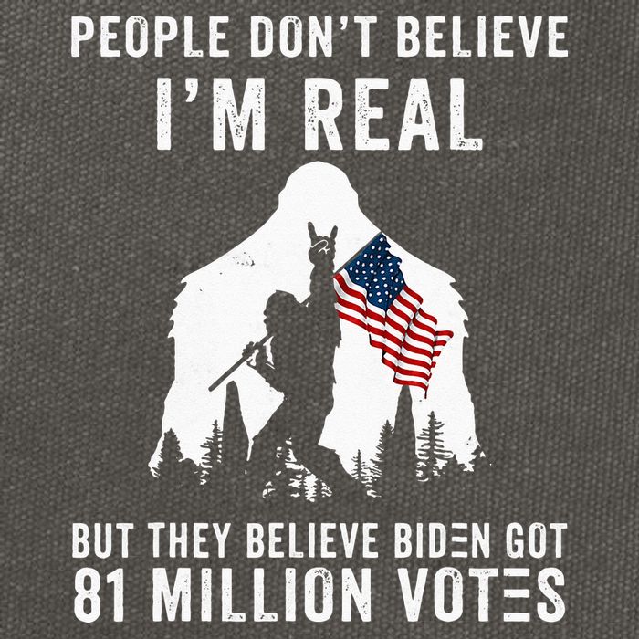 People Dont Believe Im Real But They Believe Biden Bigfoot Cotton Canvas Backpack