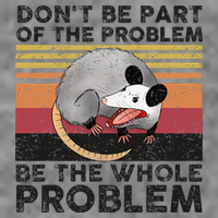 Possum Don't Be Part Of The Problem Be The Whole Problem 7-Panel Snapback Hat