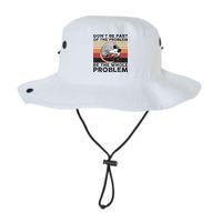 Possum Don't Be Part Of The Problem Be The Whole Problem Bucket Hat