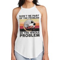 Possum Don't Be Part Of The Problem Be The Whole Problem Women's Perfect Tri Rocker Tank