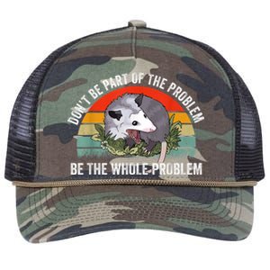 Possum Don't Be Part Of The Problem Be The Whole Problem Retro Rope Trucker Hat Cap