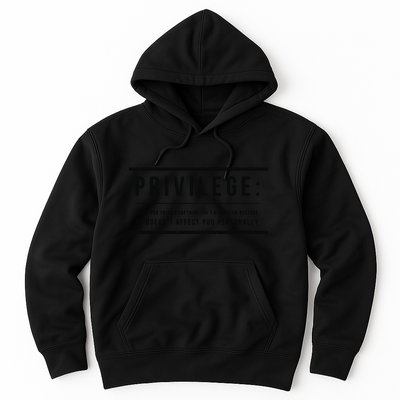 Privilege Definition Civil Rights Equality Hoodie
