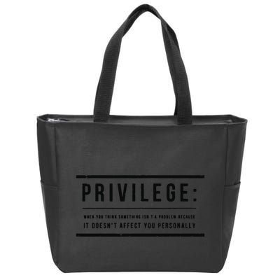 Privilege Definition Civil Rights Equality Zip Tote Bag