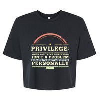 Privilege Design, Civil Rights Gift, Equality Design Premium Bella+Canvas Jersey Crop Tee