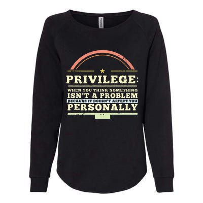 Privilege Design, Civil Rights Gift, Equality Design Premium Womens California Wash Sweatshirt