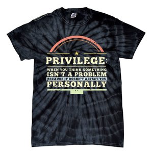 Privilege Design, Civil Rights Gift, Equality Design Premium Tie-Dye T-Shirt