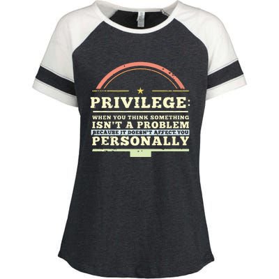 Privilege Design, Civil Rights Gift, Equality Design Premium Enza Ladies Jersey Colorblock Tee