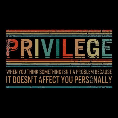 Privilege Definition Civil Rights Equality Racists Activist T-Shirt