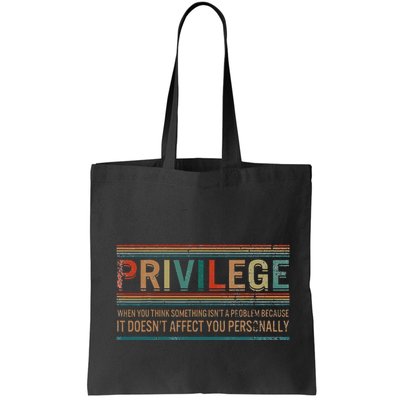 Privilege Definition Civil Rights Equality Racists Activist Bag