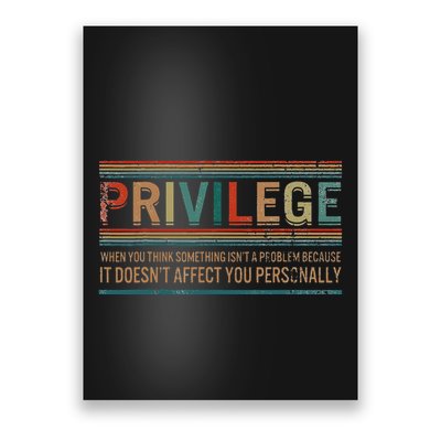 Privilege Definition Civil Rights Equality Racists Activist Poster