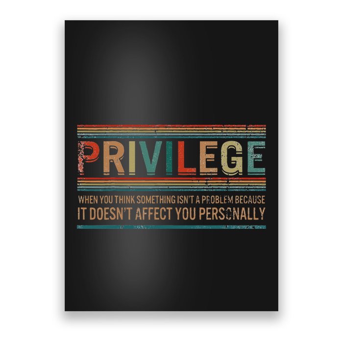 Privilege Definition Civil Rights Equality Racists Activist Poster