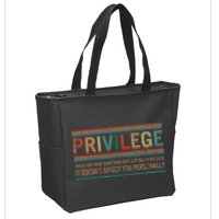 Privilege Definition Civil Rights Equality Racists Activist Zip Tote Bag