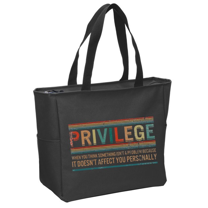 Privilege Definition Civil Rights Equality Racists Activist Zip Tote Bag