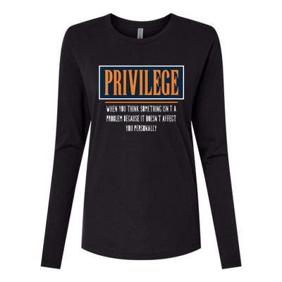 Privilege Definition Civil Rights Equality Racists Activist Womens Cotton Relaxed Long Sleeve T-Shirt