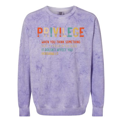 Privilege Definition Civil Rights Equality Colorblast Crewneck Sweatshirt