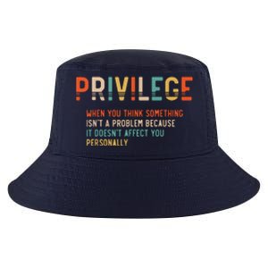 Privilege Definition Civil Rights Equality Cool Comfort Performance Bucket Hat