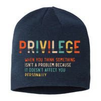 Privilege Definition Civil Rights Equality Sustainable Beanie