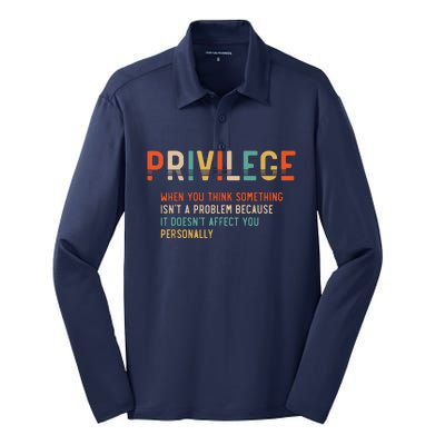 Privilege Definition Civil Rights Equality Silk Touch Performance Long Sleeve Polo