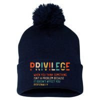 Privilege Definition Civil Rights Equality Pom Pom 12in Knit Beanie