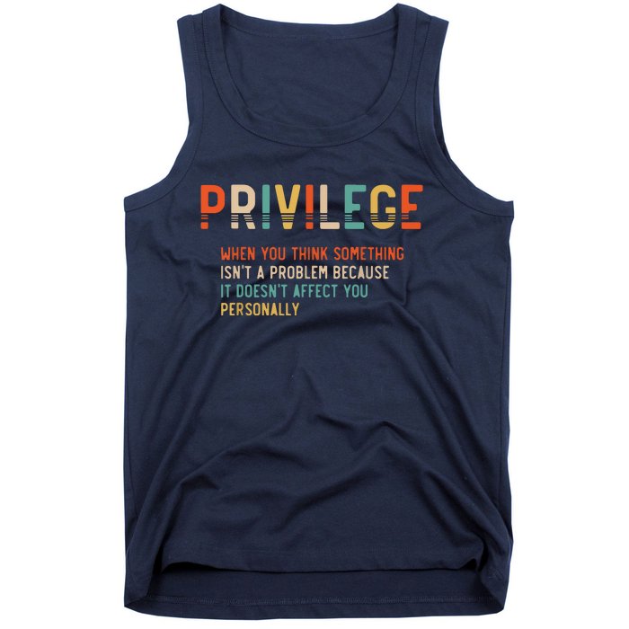 Privilege Definition Civil Rights Equality Tank Top