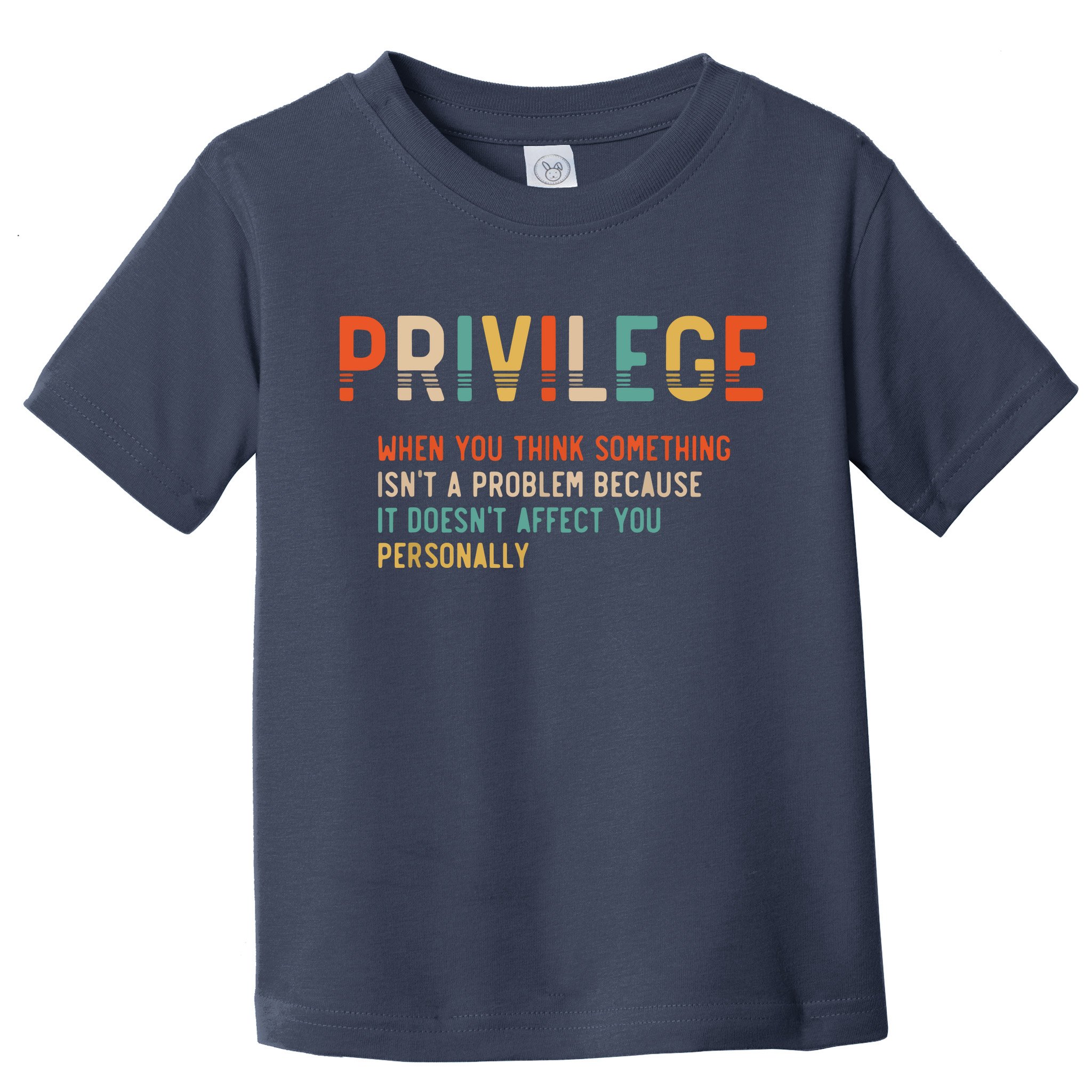 Privilege Definition Civil Rights Equality Toddler T-Shirt