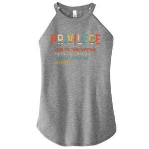 Privilege Definition Civil Rights Equality Women's Perfect Tri Rocker Tank