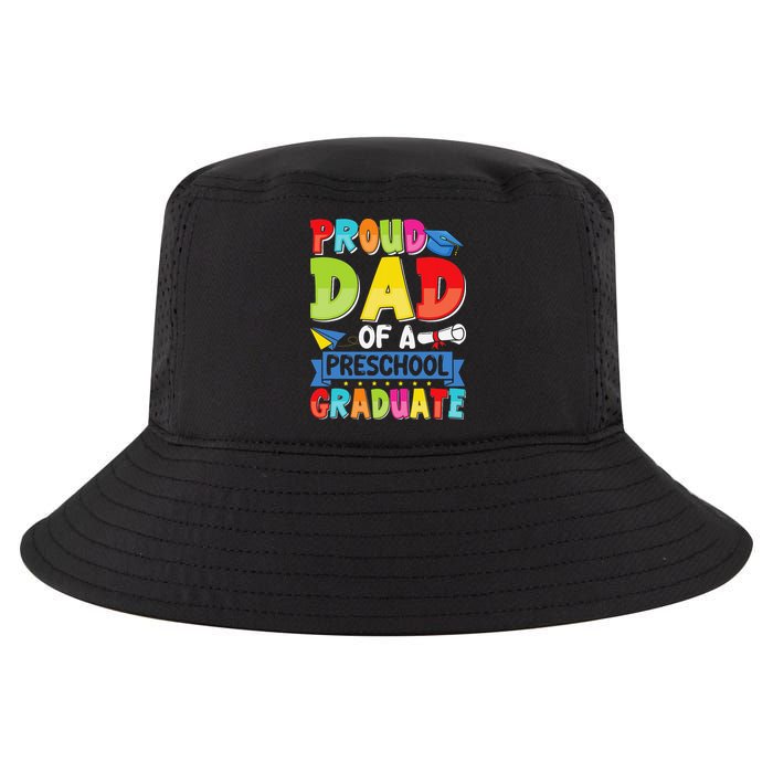 Proud Dad Class Of 2025 Preschool Pre-K Graduate Graduation Cool Comfort Performance Bucket Hat