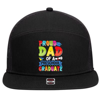 Proud Dad Class Of 2025 Preschool Pre-K Graduate Graduation 7 Panel Mesh Trucker Snapback Hat