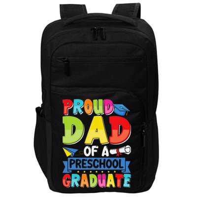 Proud Dad Class Of 2025 Preschool Pre-K Graduate Graduation Impact Tech Backpack