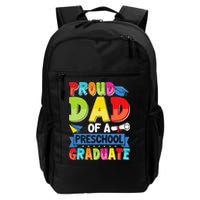 Proud Dad Class Of 2025 Preschool Pre-K Graduate Graduation Backpack