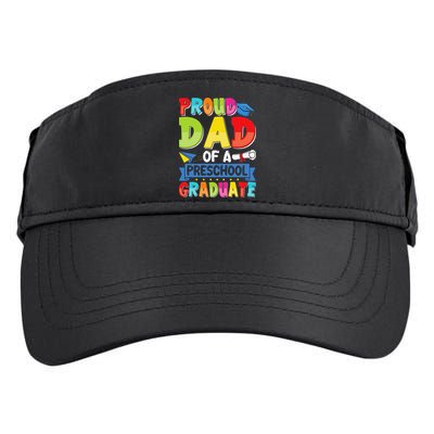 Proud Dad Class Of 2025 Preschool Pre-K Graduate Graduation Adult Drive Performance Visor