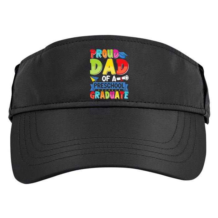 Proud Dad Class Of 2025 Preschool Pre-K Graduate Graduation Adult Drive Performance Visor