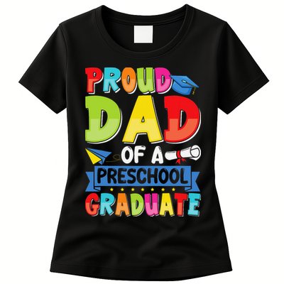 Proud Dad Class Of 2025 Preschool Pre-K Graduate Graduation Womens T-Shirt