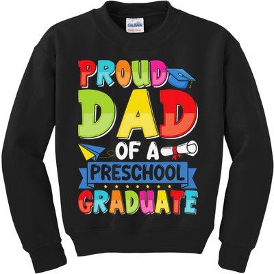 Proud Dad Class Of 2025 Preschool Pre-K Graduate Graduation Kids Sweatshirt