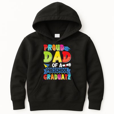 Proud Dad Class Of 2025 Preschool Pre-K Graduate Graduation Kids Hoodie